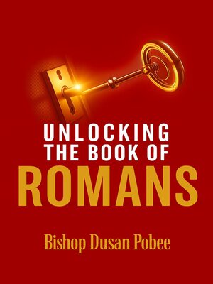 cover image of Unlocking the Book of Romans